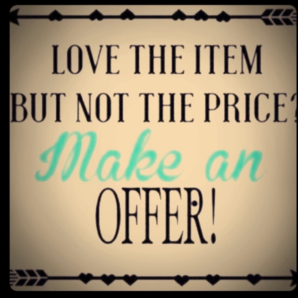 Make an offer. All reasonable offers considered :)